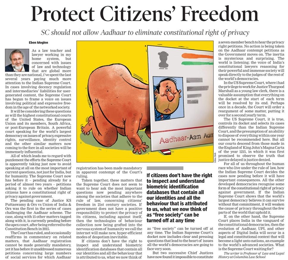 “Protect Citizens’ Freedom – SC should not allow Aadhaar to eliminate constitutional right of privacy”: Eben Moglen