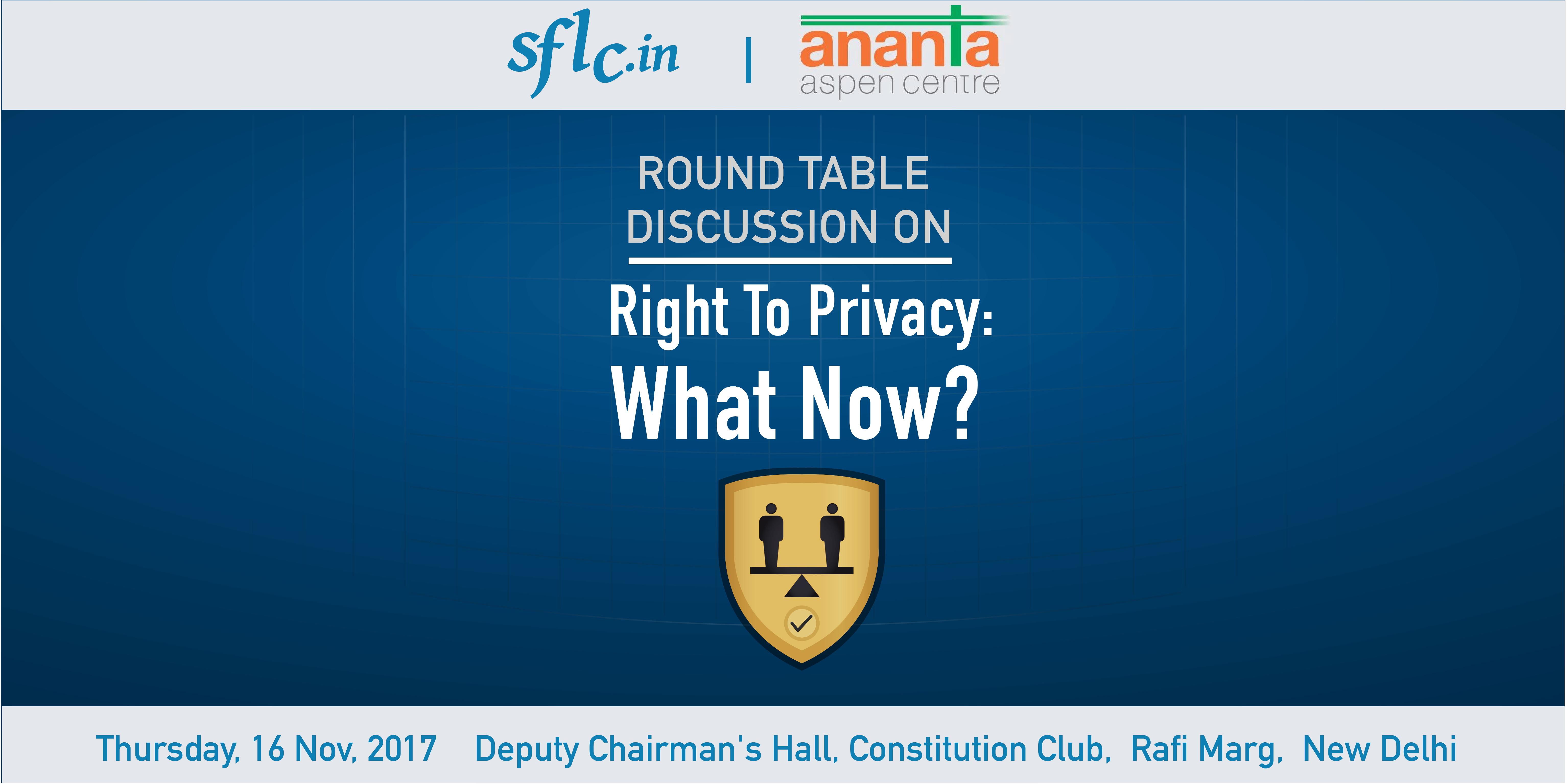 Round Table: “Right to Privacy: What now?” on 16th November 2017