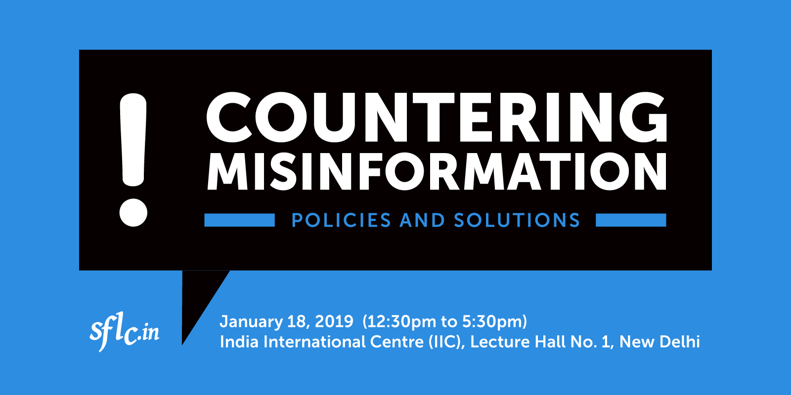 Countering Misinformation: Policies and Solutions, New Delhi