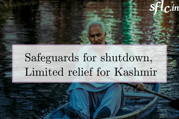 SC judgment – Safeguards for shutdown, limited relief for Kashmir