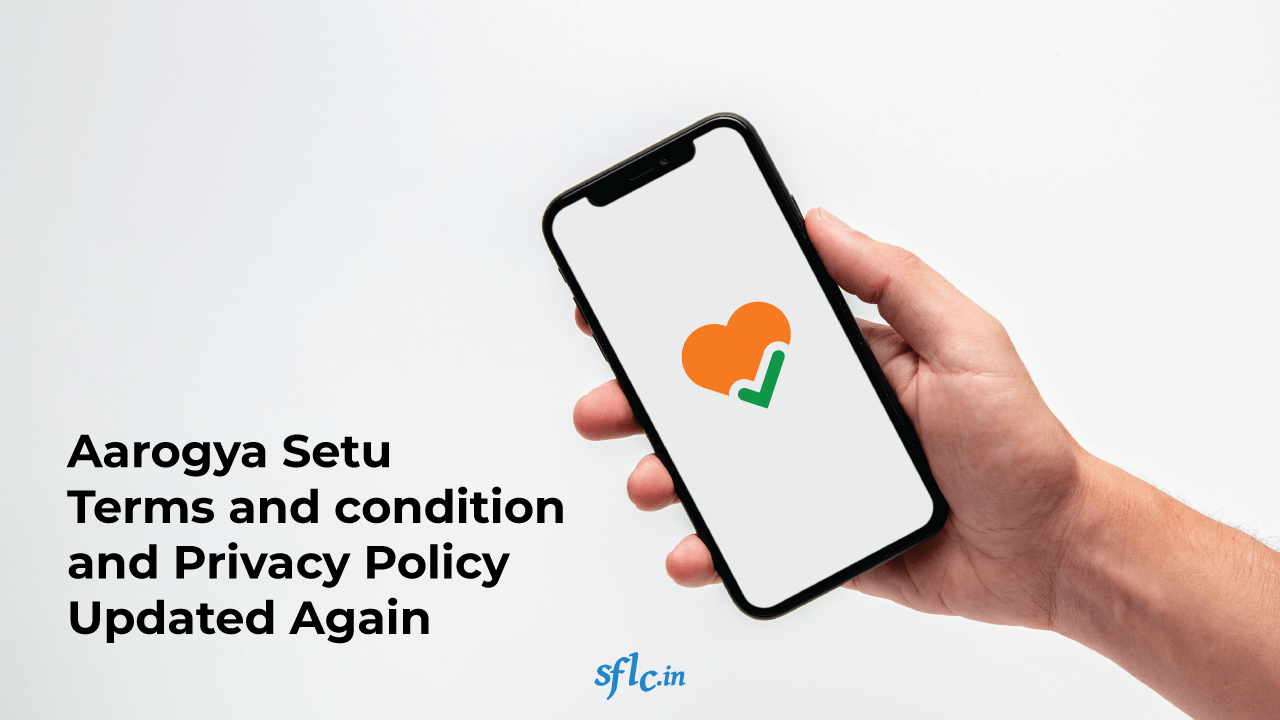 Our Analysis of Aarogya Setu’s Updated Privacy Policy and Terms of Service
