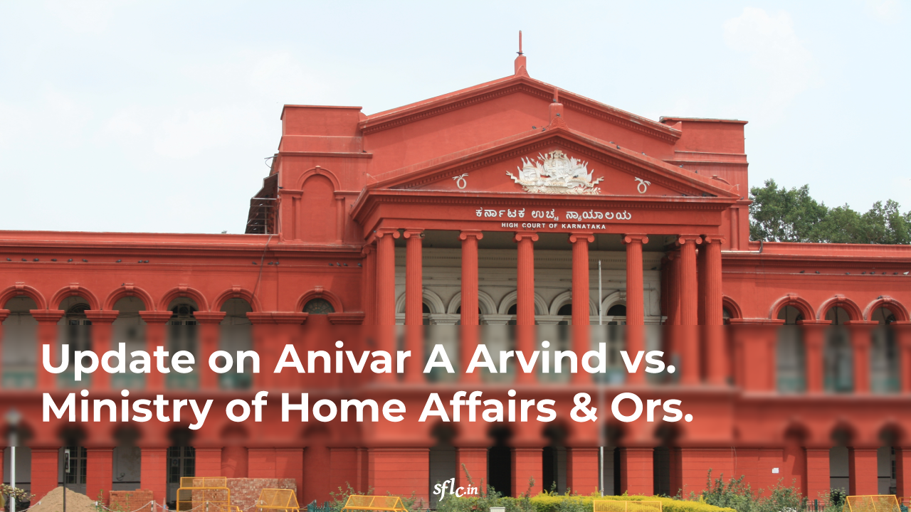 Update on Anivar A Aravind v. Ministry of Home Affairs, GM PIL WP (C) 7483 of 2020