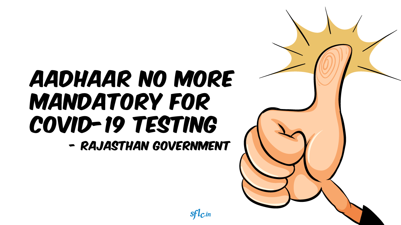 Government of Rajasthan clarifies to SFLC.IN that Aadhaar is not mandatory for COVID-19 testing