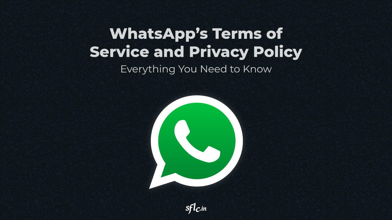 WhatsApp Terms of Service and Privacy Policy: Everything You Need to Know