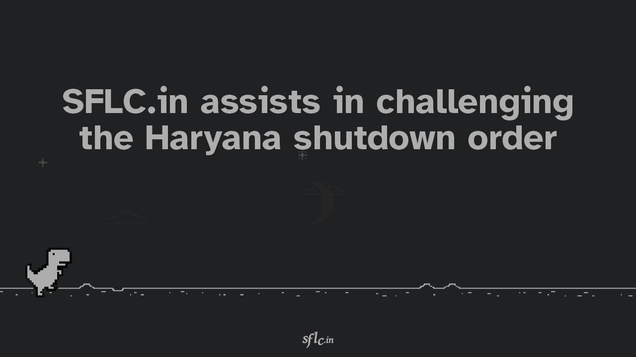 SFLC.in assits in challenging the haryana shutdowns order 