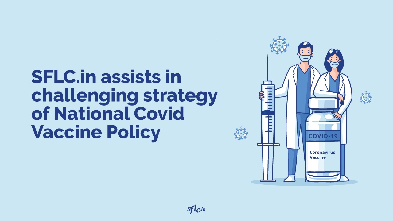 SFLC.in assists in challenging National Covid-19 Vaccination Strategy in the Kerala High Court