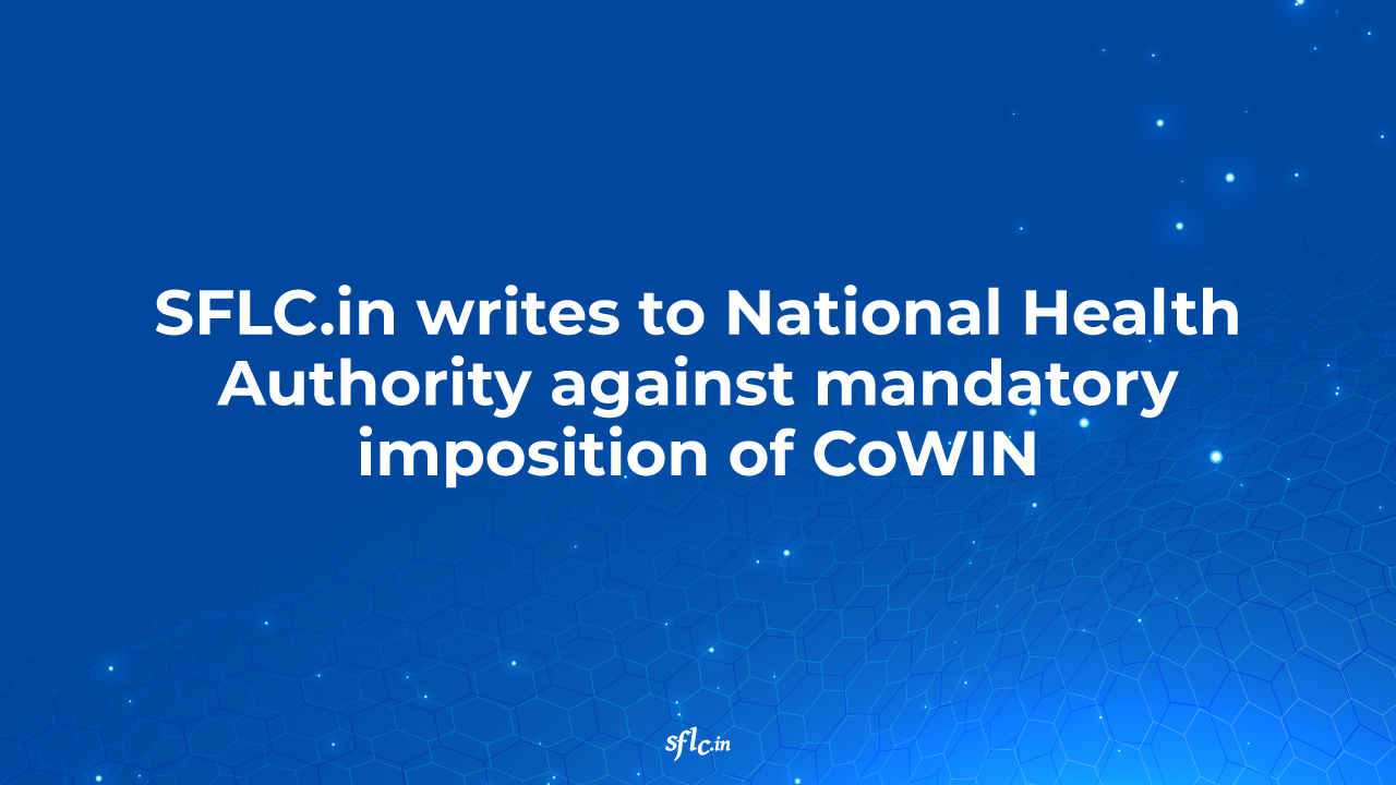SFLC.in writes to National Health Authority against mandatory imposition of CoWIN