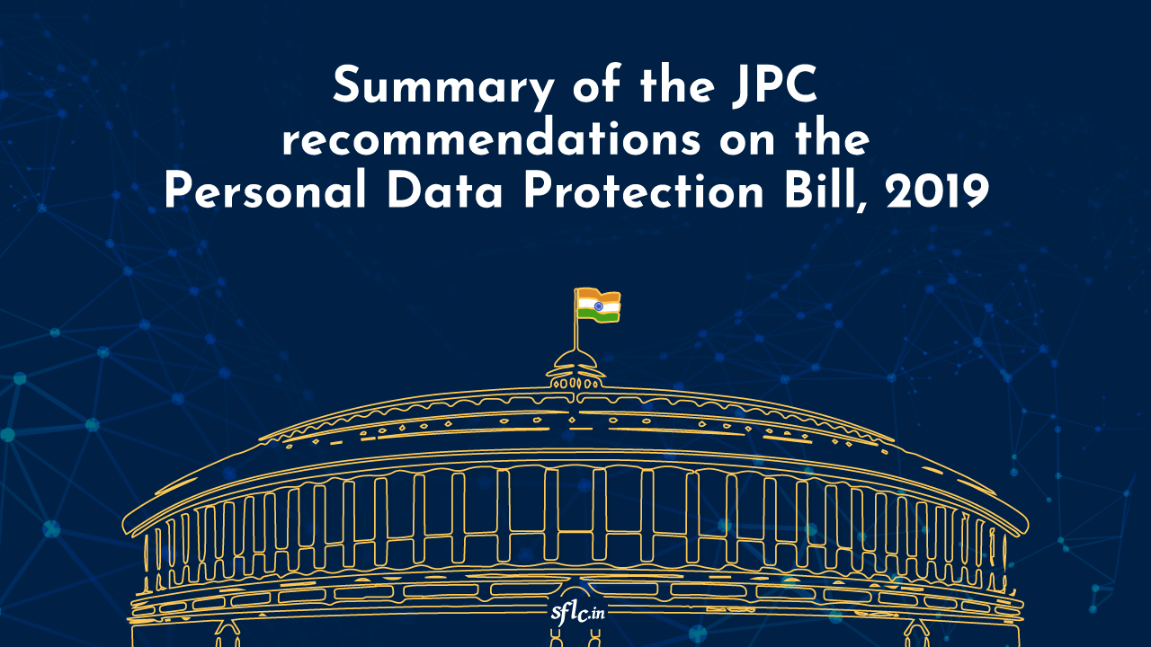 Summary of the JPC recommendations on the Personal Data Protection Bill, 2019