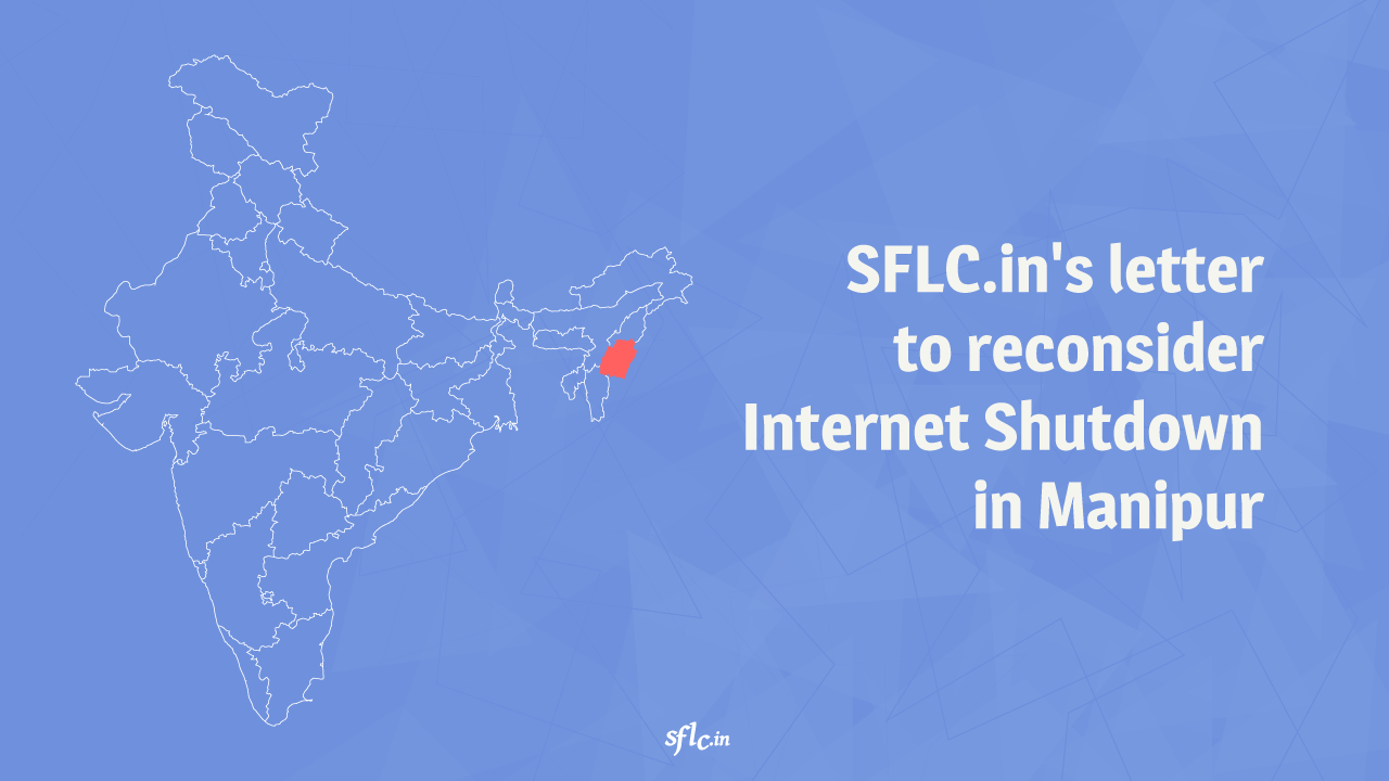 SFLC.in’s Letter to Reconsider Internet Shutdown in Manipur