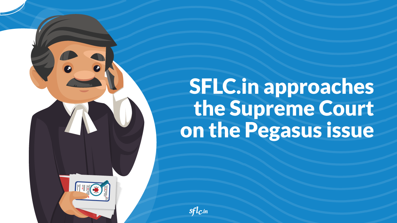 SFLC.IN APPROACHES THE SUPREME COURT ON THE PEGASUS ISSUE