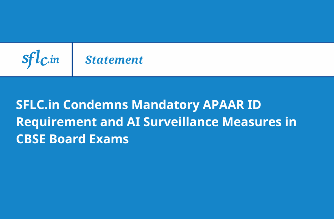 SFLC.in Condemns Mandatory APAAR ID Requirement and AI Surveillance Measures in CBSE Board Exams