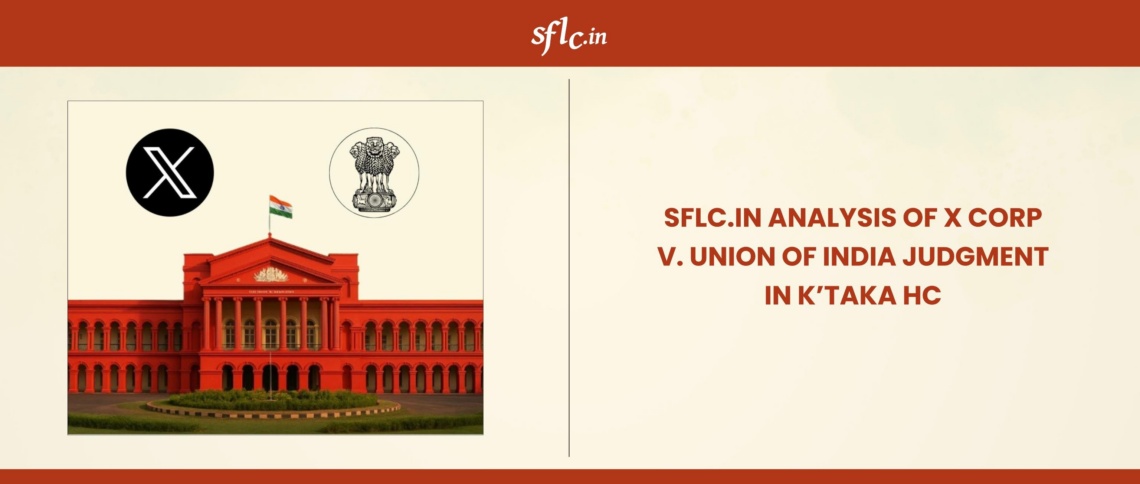 SFLC.in Analysis of X Corp v Union of India Judgement