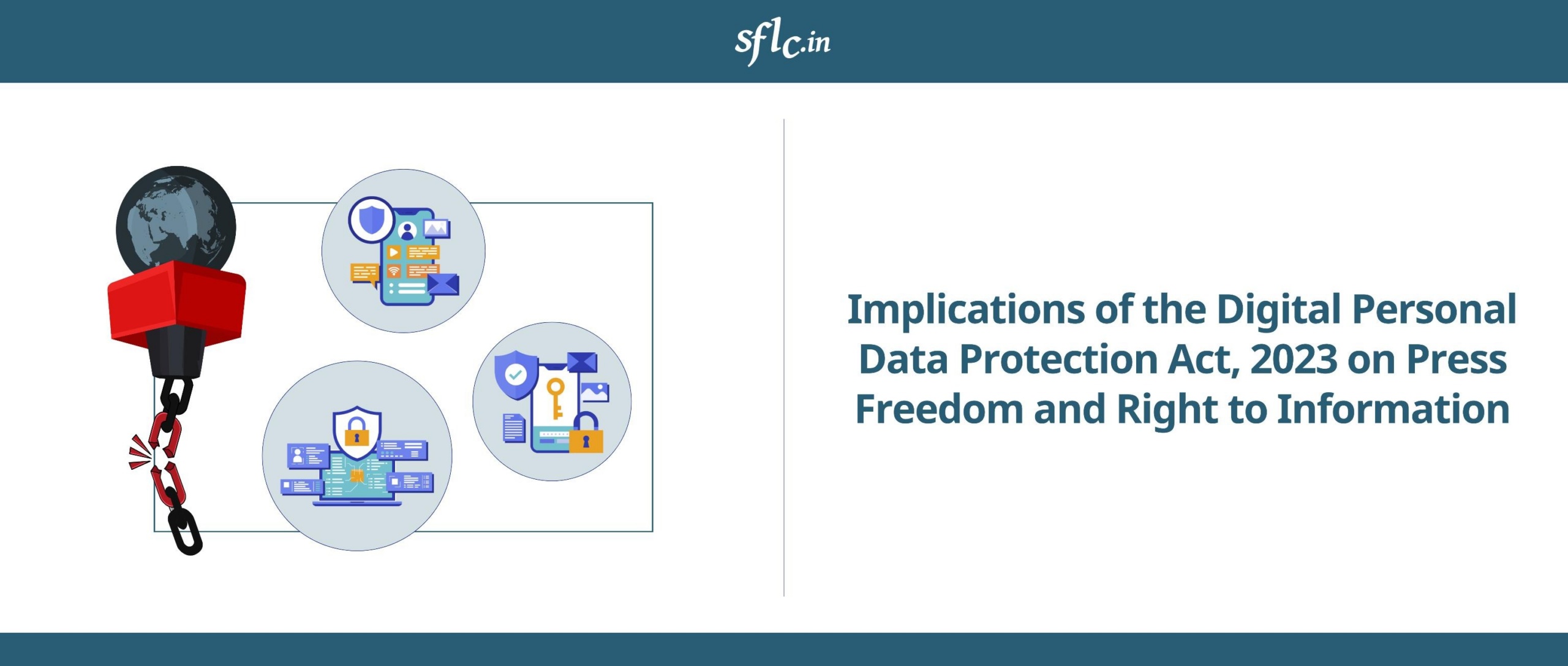 Implications of the Digital Personal Data Protection Act, 2023 on Press Freedom and Right to Information