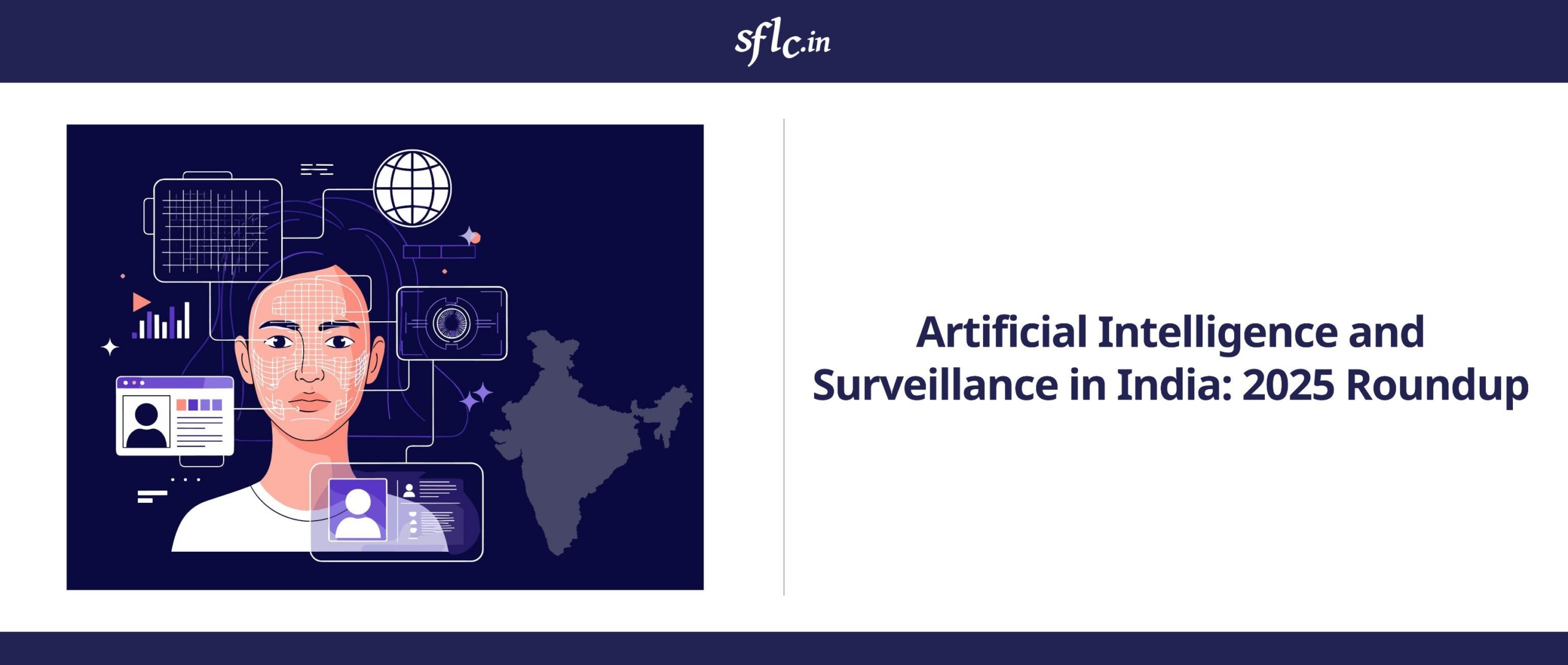 Artificial Intelligence and Surveillance in India: 2025 Roundup
