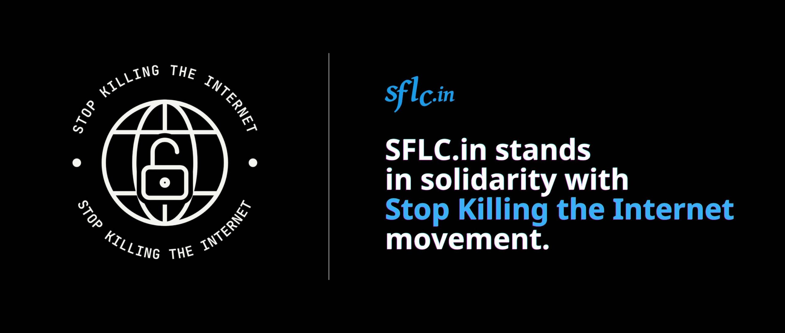 SFLC.in joins global launch of Stop Killing the Internet