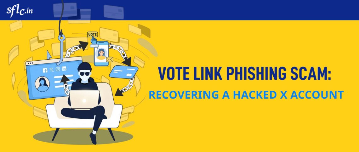 Vote Link Phishing Scam: Recovering A Hacked X Account